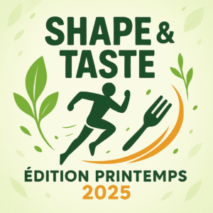 Shape & Taste - Edition printemps 2025